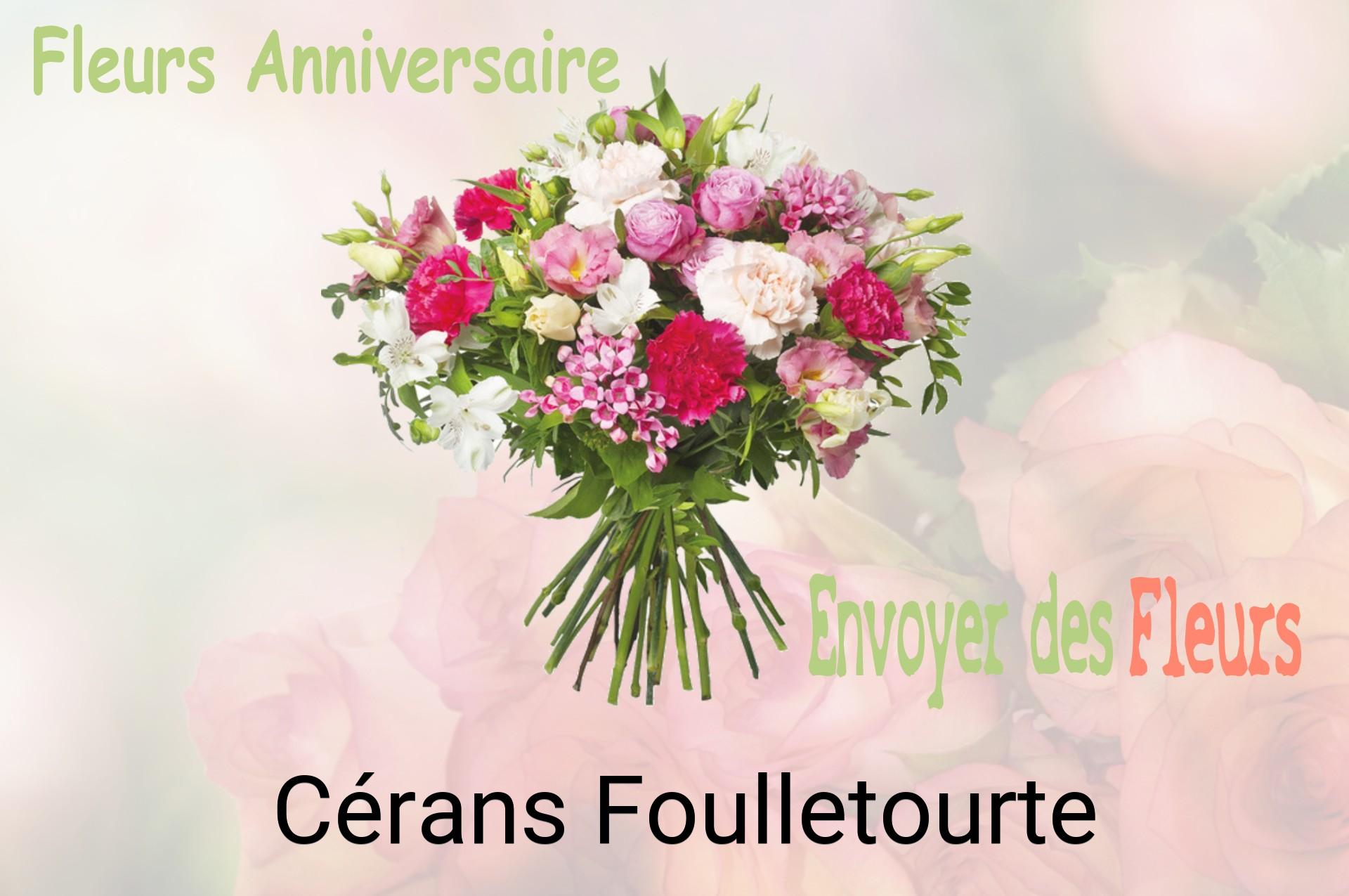 Bouquet de fleurs d’anniversaire livré à Cérans-Foulletourte